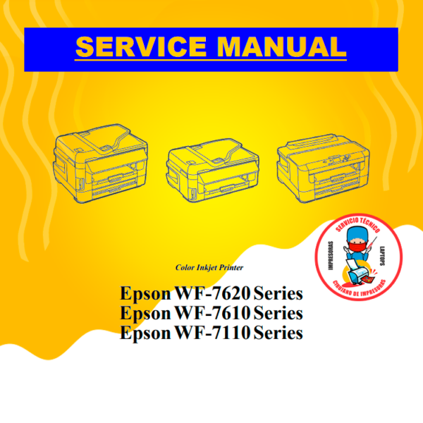 MANUAL SERVICIO EPSON WF-7620 Series / Epson WF-7610 Series / Epson WF-7110 Series