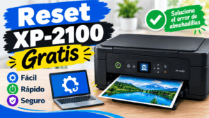 Reset Epson XP-2100 gratis: guía para solucionar el error de almohadillas de tinta y restablecer el contador de mantenimiento.