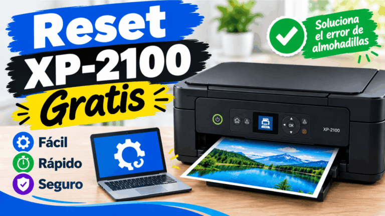 Reset Epson XP-2100 gratis: guía para solucionar el error de almohadillas de tinta y restablecer el contador de mantenimiento.