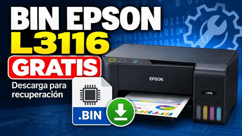 BIN Epson L3116 gratis para recuperación de impresora
