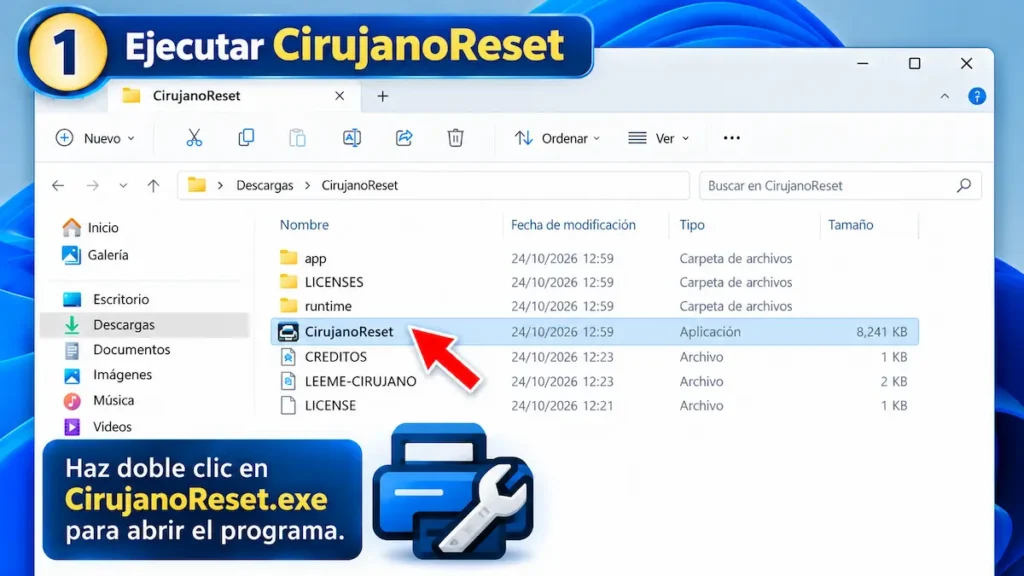 Paso 1 del tutorial de CirujanoReset: ejecutar el archivo CirujanoReset.exe desde el explorador de Windows.
